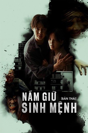 Xem phim Nắm Giữ Sinh Mệnh (Bản Thái)